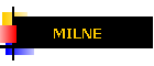 MILNE