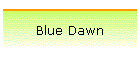 Blue Dawn