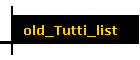 old_Tutti_list