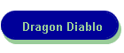 Dragon Diablo