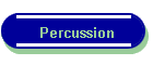 Percussion